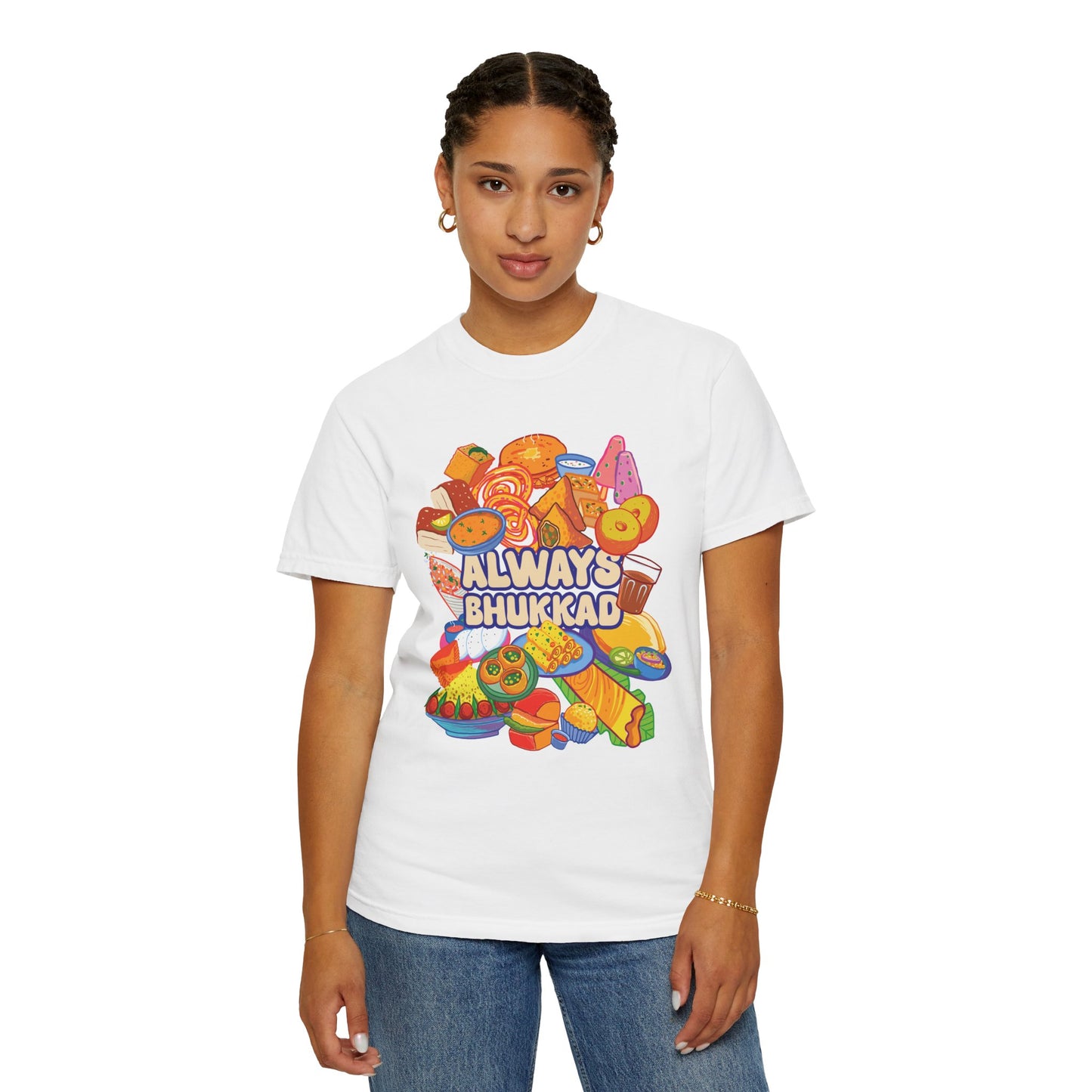Always Bhukkad unisex graphic tee