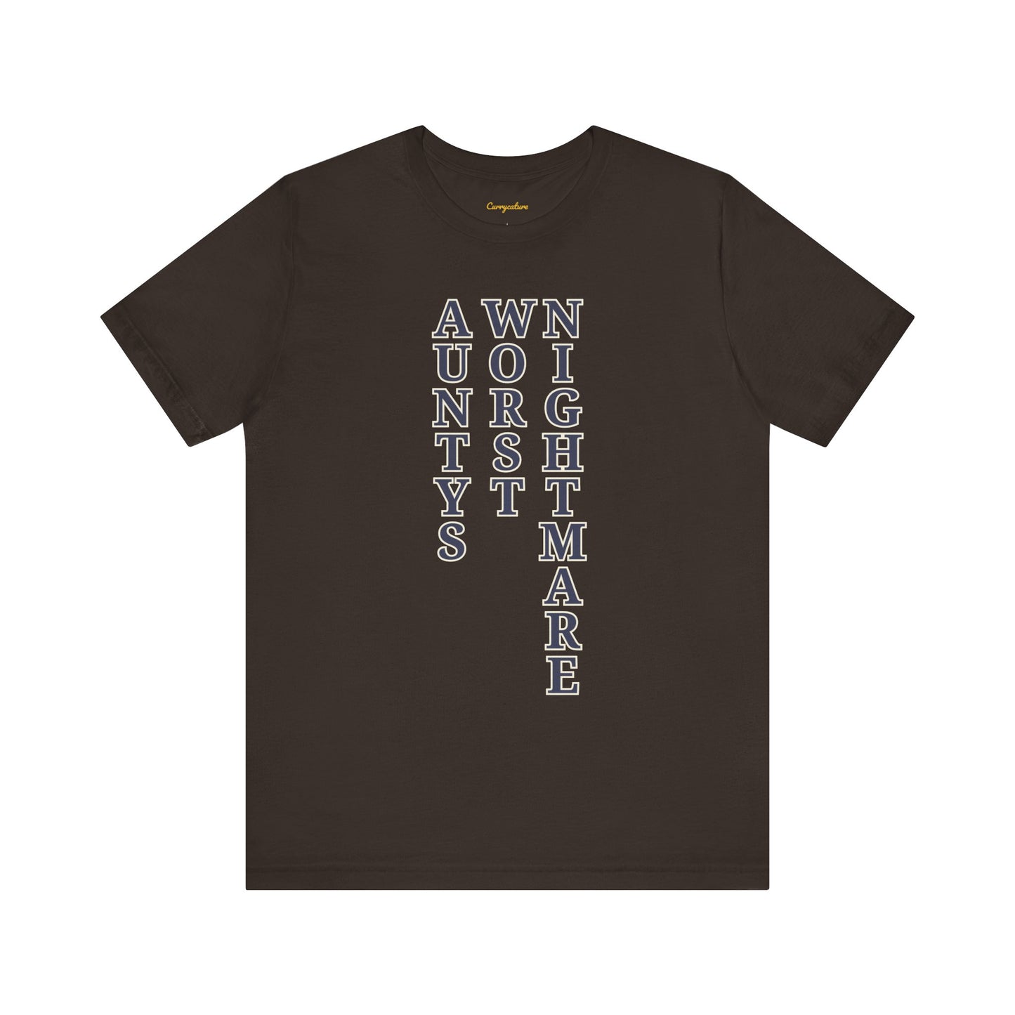 Aunty's Worst Nightmare Graphic T-shirt