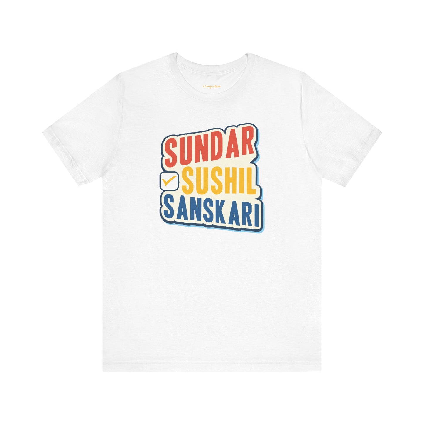 Sundar Sushil Sanskari Graphic T-shirt