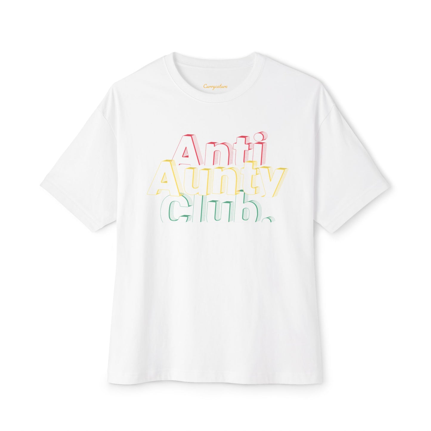 Anti Aunty Club Oversized Tee