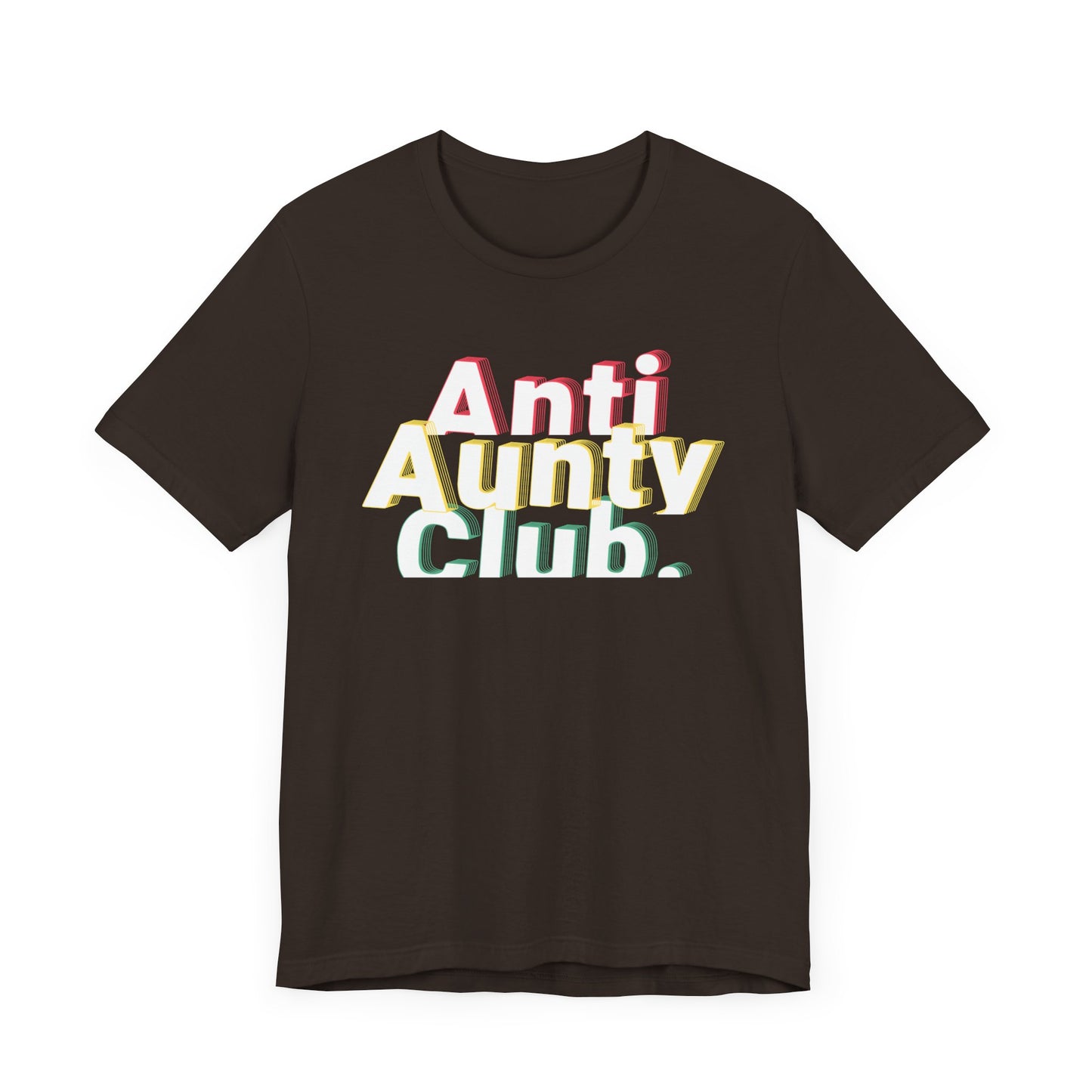 Anti Aunty Club Graphic Tee