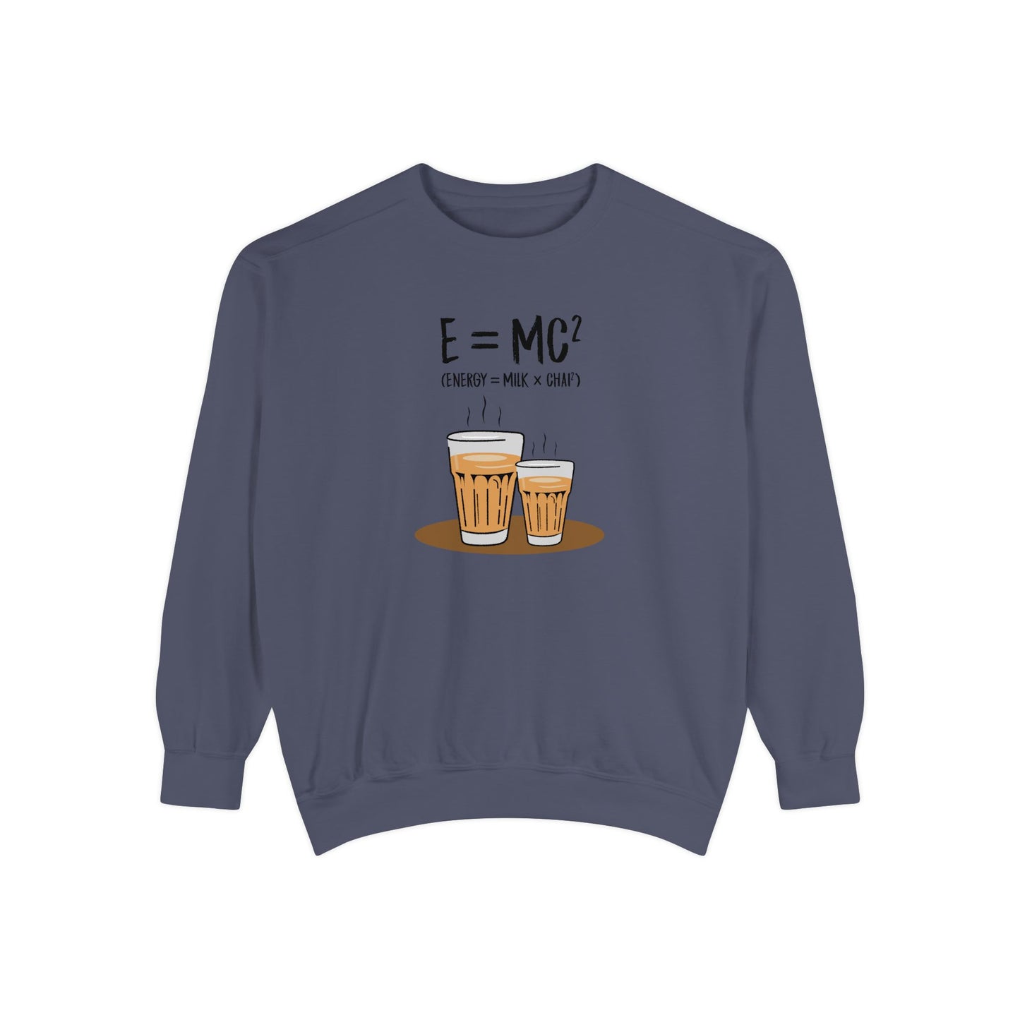 Energy = Chai Unisex Garment-Dyed Sweatshirt