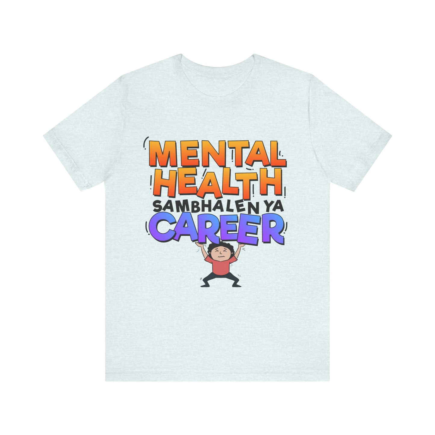 Mental Health Graphic T-shirt