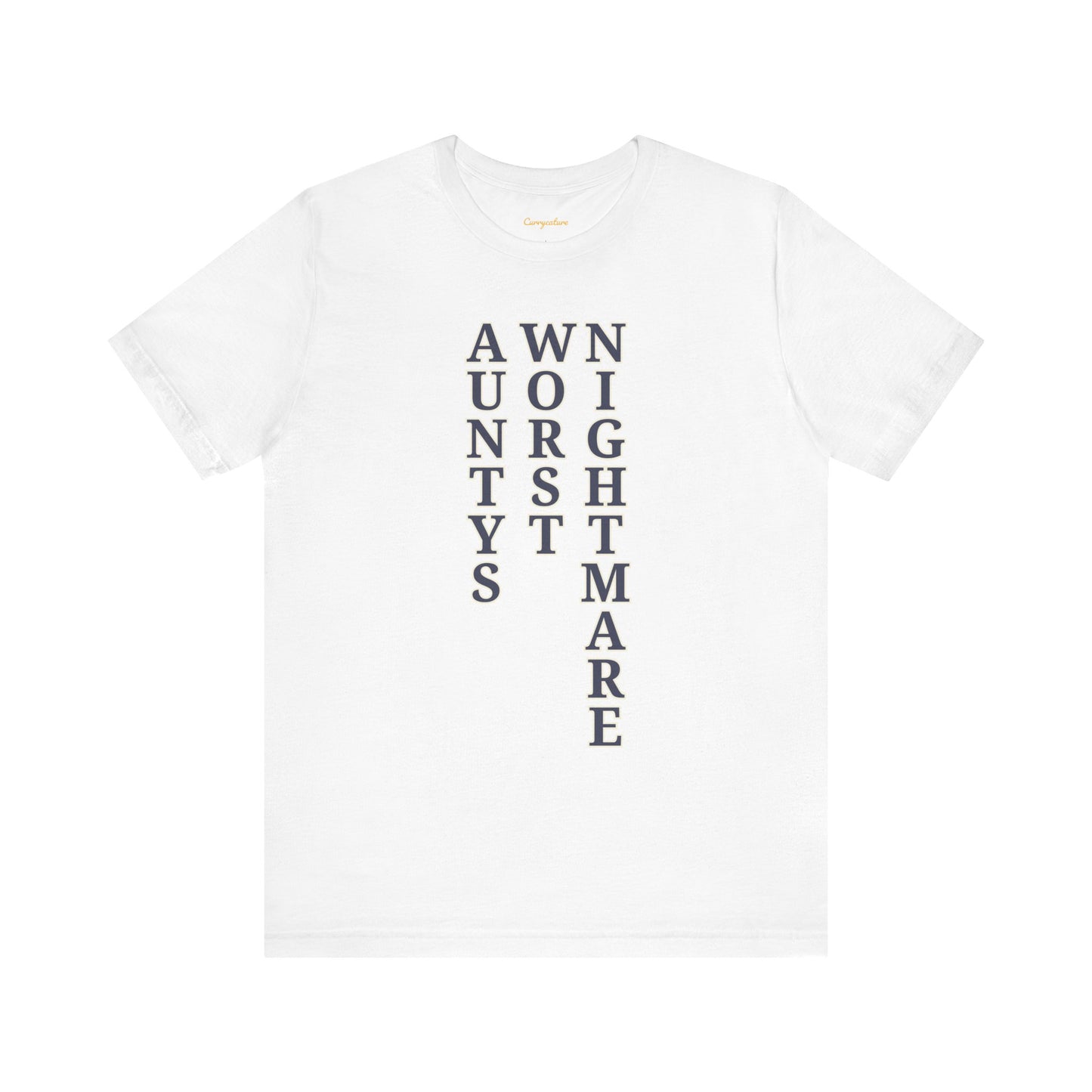 Aunty's Worst Nightmare Graphic T-shirt