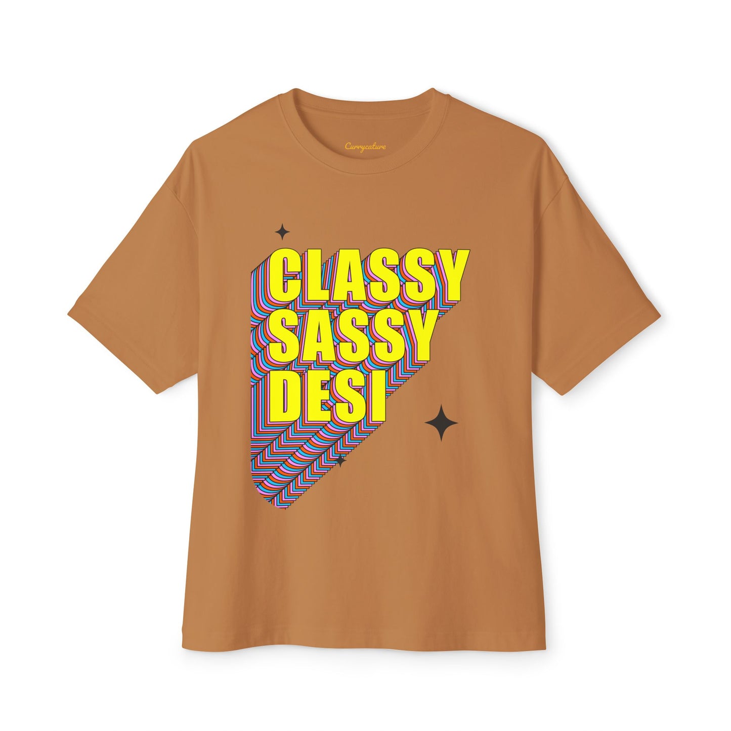 Classy Sassy Desi Oversized Tee