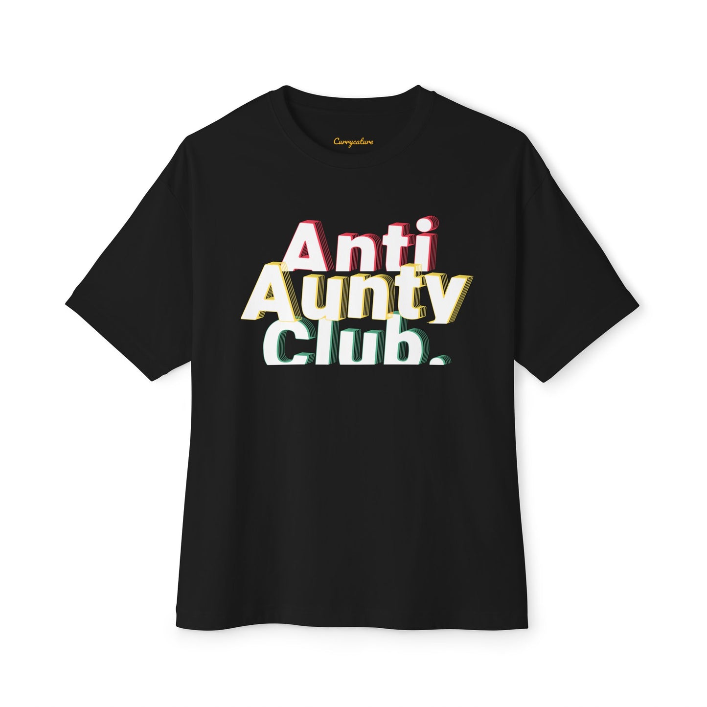 Anti Aunty Club Oversized Tee