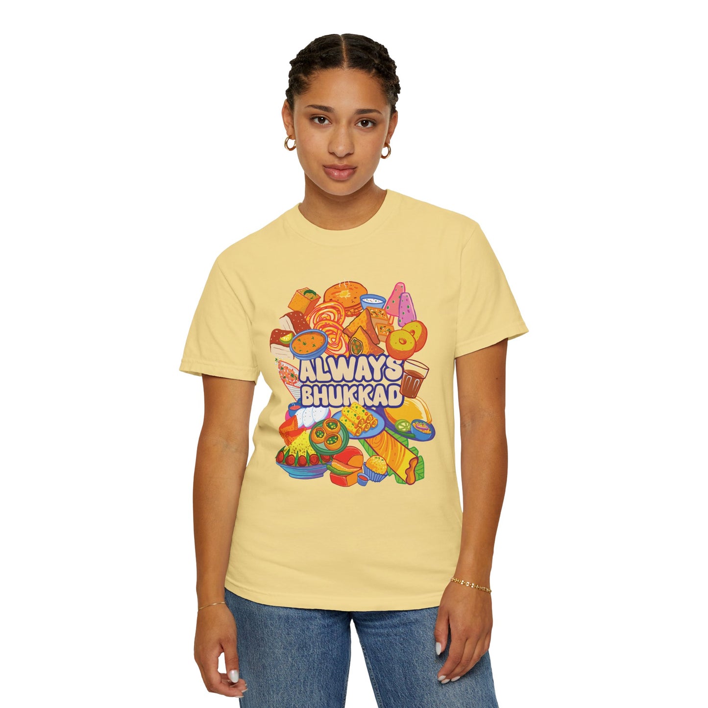 Always Bhukkad unisex graphic tee