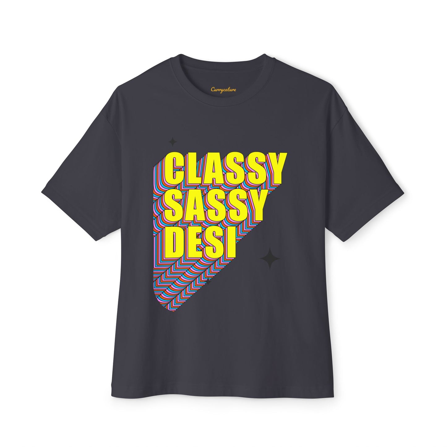 Classy Sassy Desi Oversized Tee