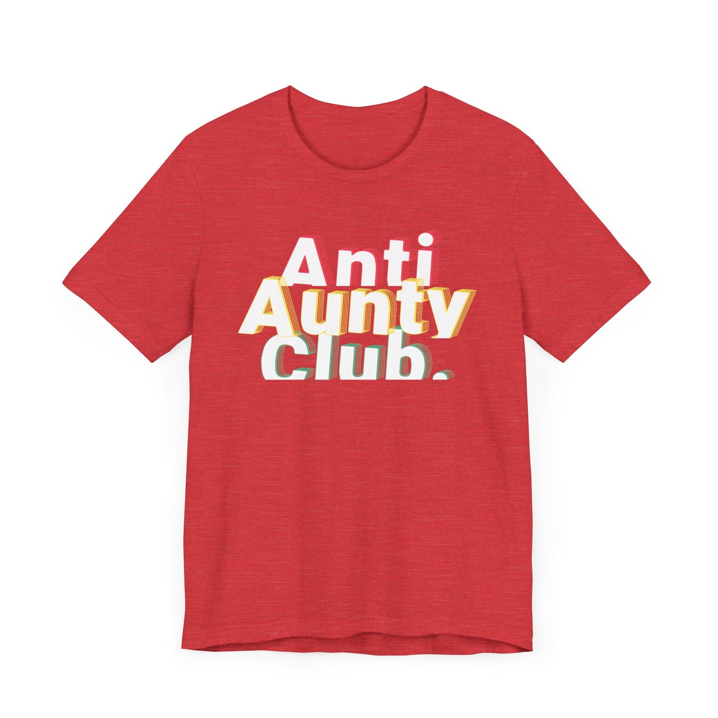 Anti Aunty Club Graphic Tee