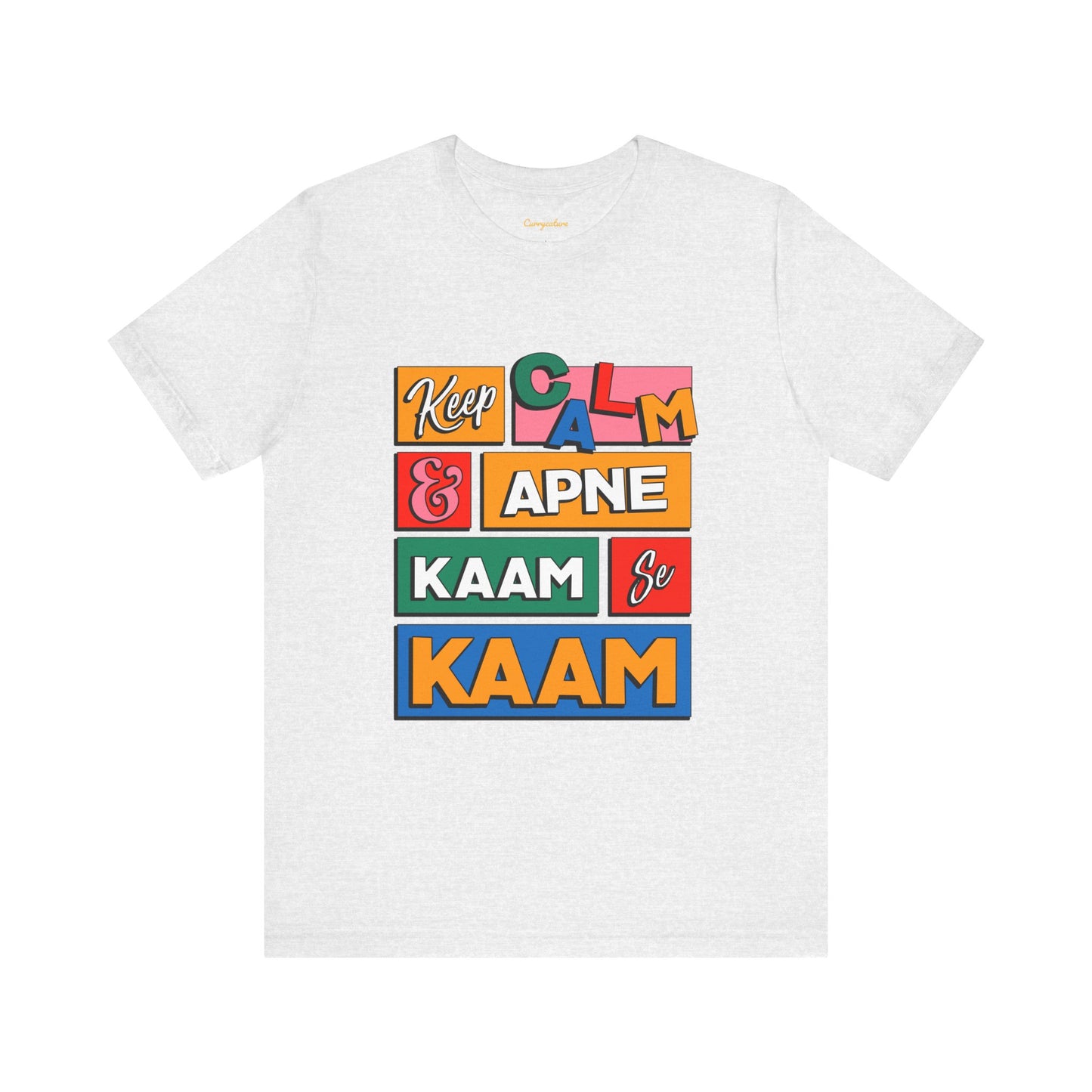 Keep Calm Graphic T-shirt