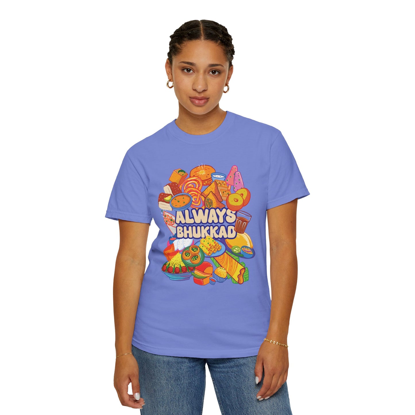 Always Bhukkad unisex graphic tee