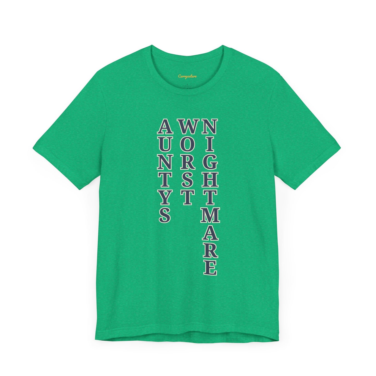 Aunty's Worst Nightmare Graphic T-shirt
