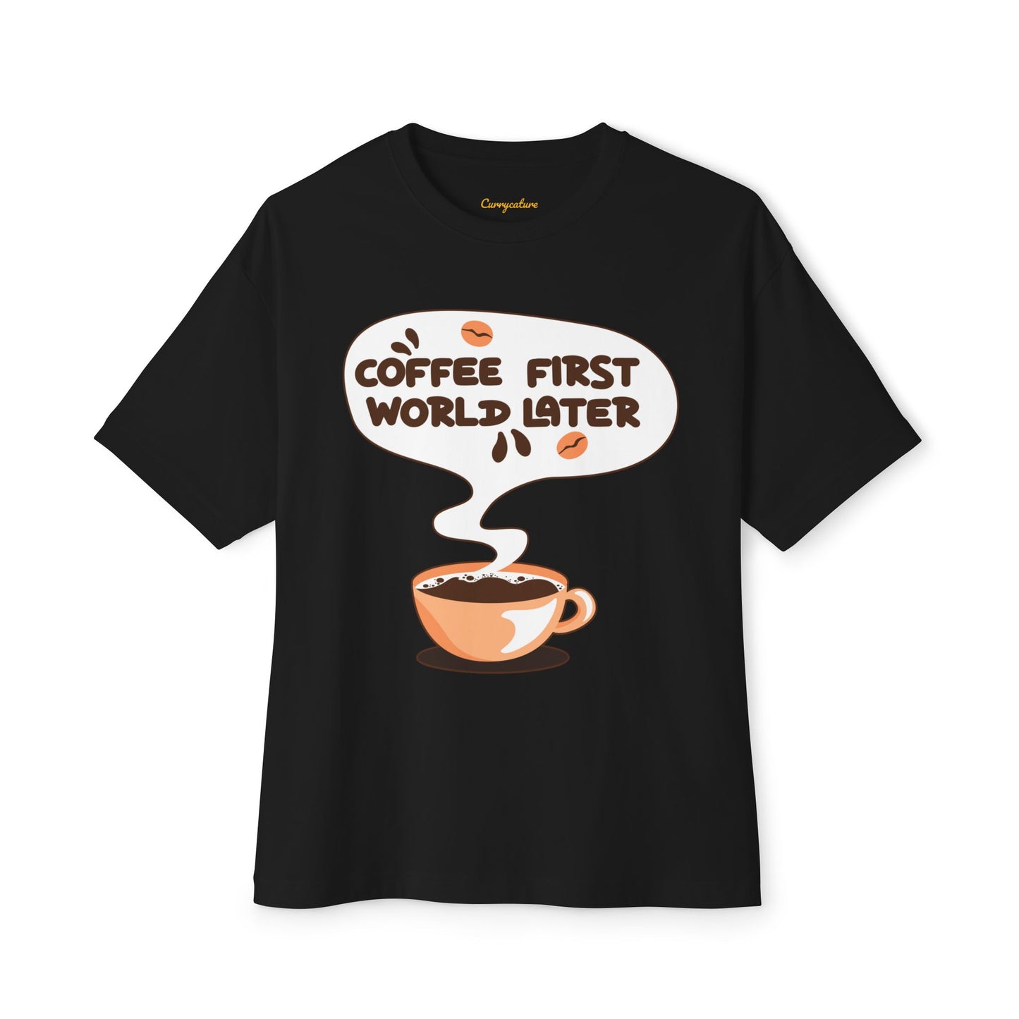 Coffee First Oversized Tee