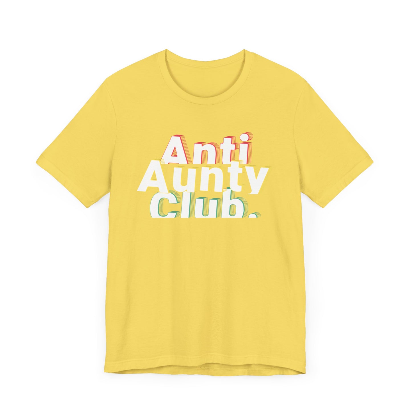 Anti Aunty Club Graphic Tee
