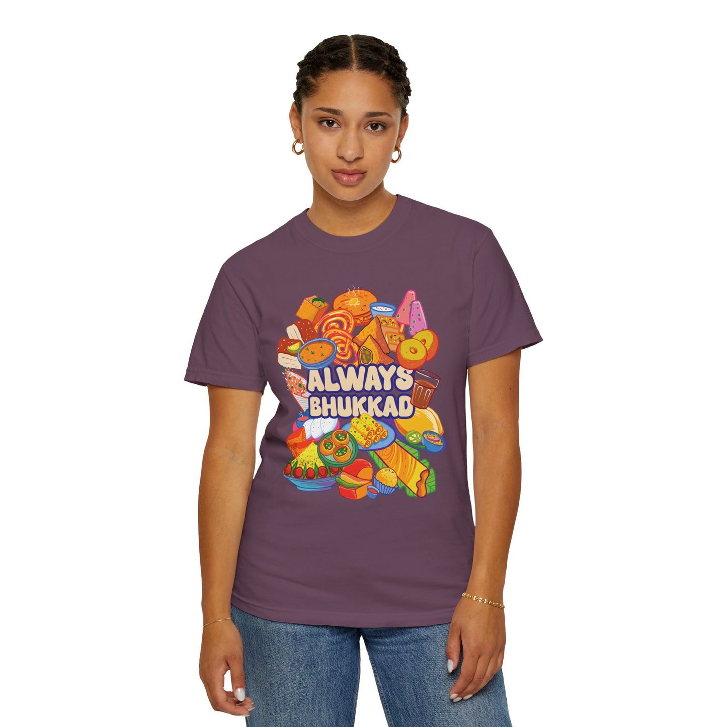 Always Bhukkad unisex graphic tee