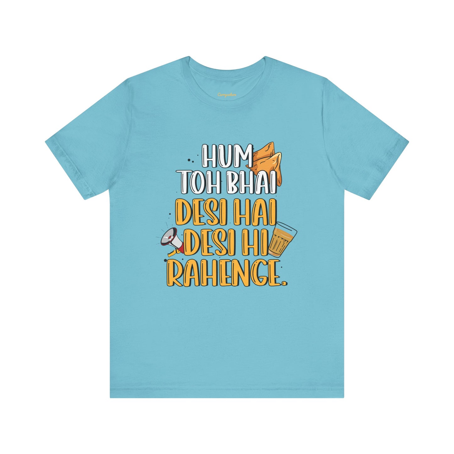 Desi Hi Rahenge Graphic T-shirt