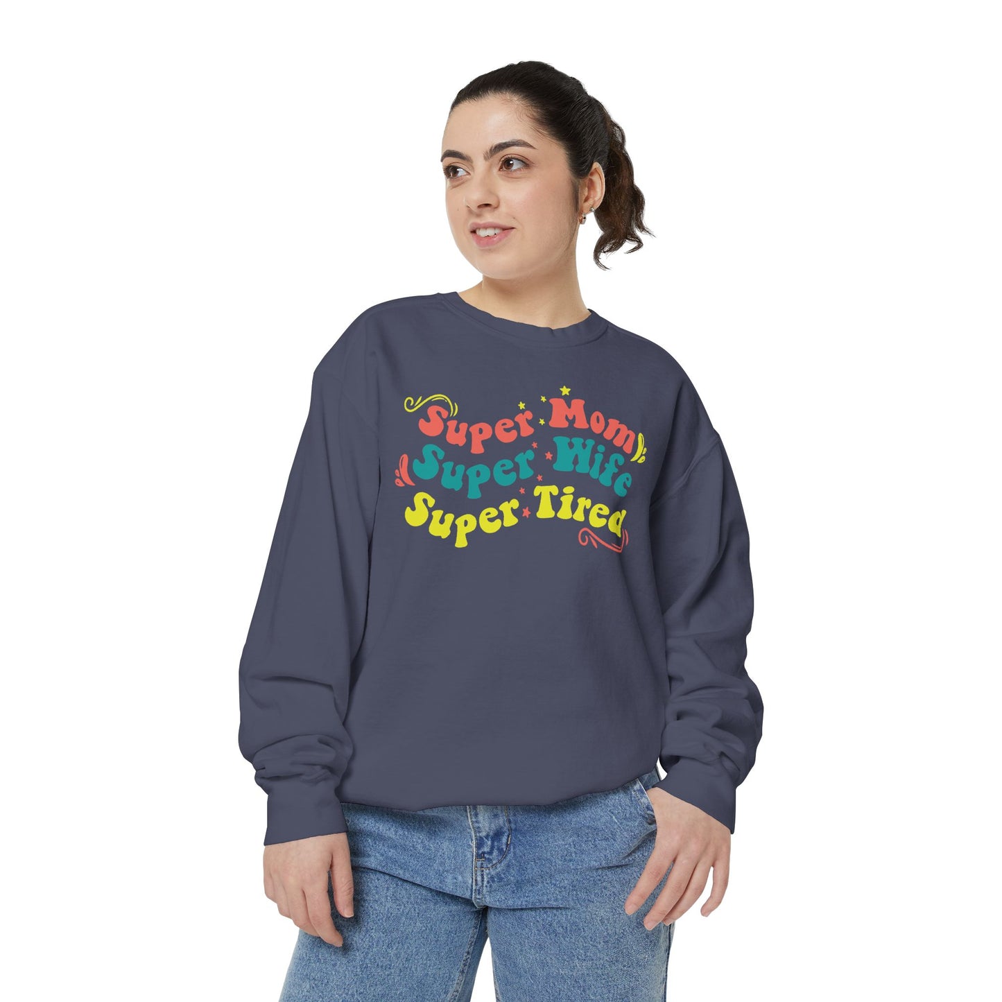 Super Mom Garment-Dyed Sweatshirt