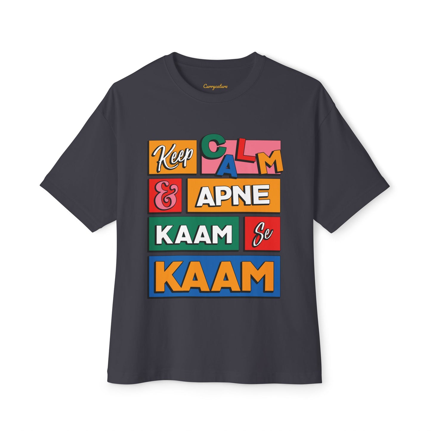 Keep Calm Oversized Tee