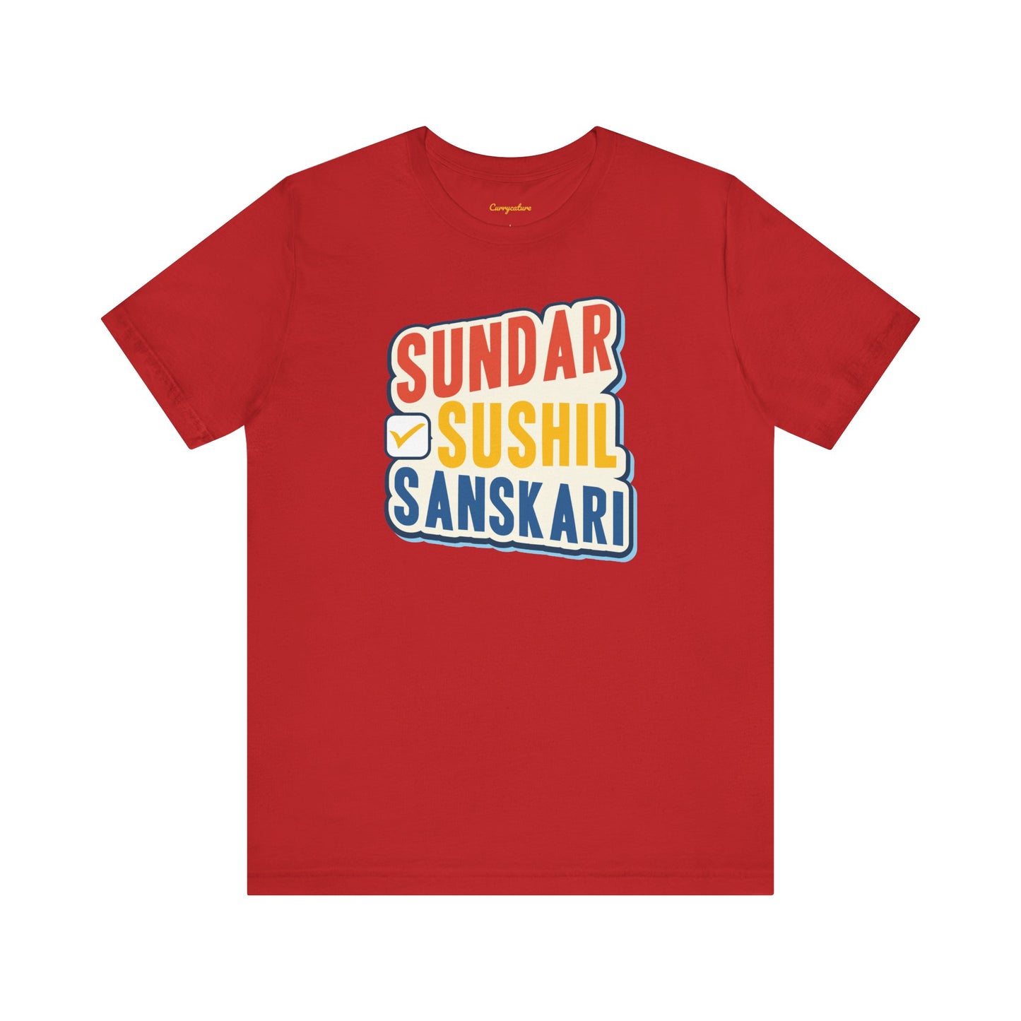 Sundar Sushil Sanskari Graphic T-shirt
