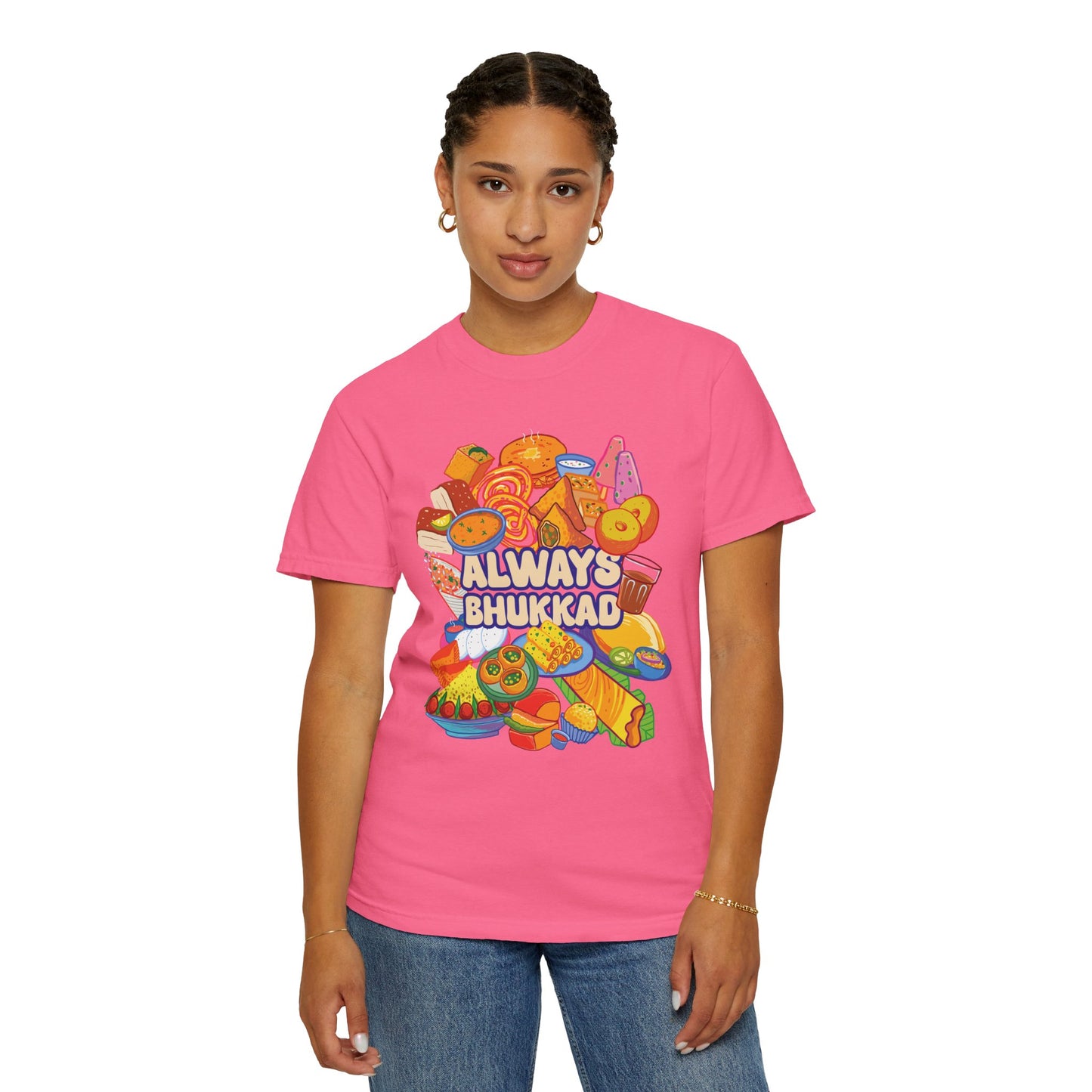 Always Bhukkad unisex graphic tee