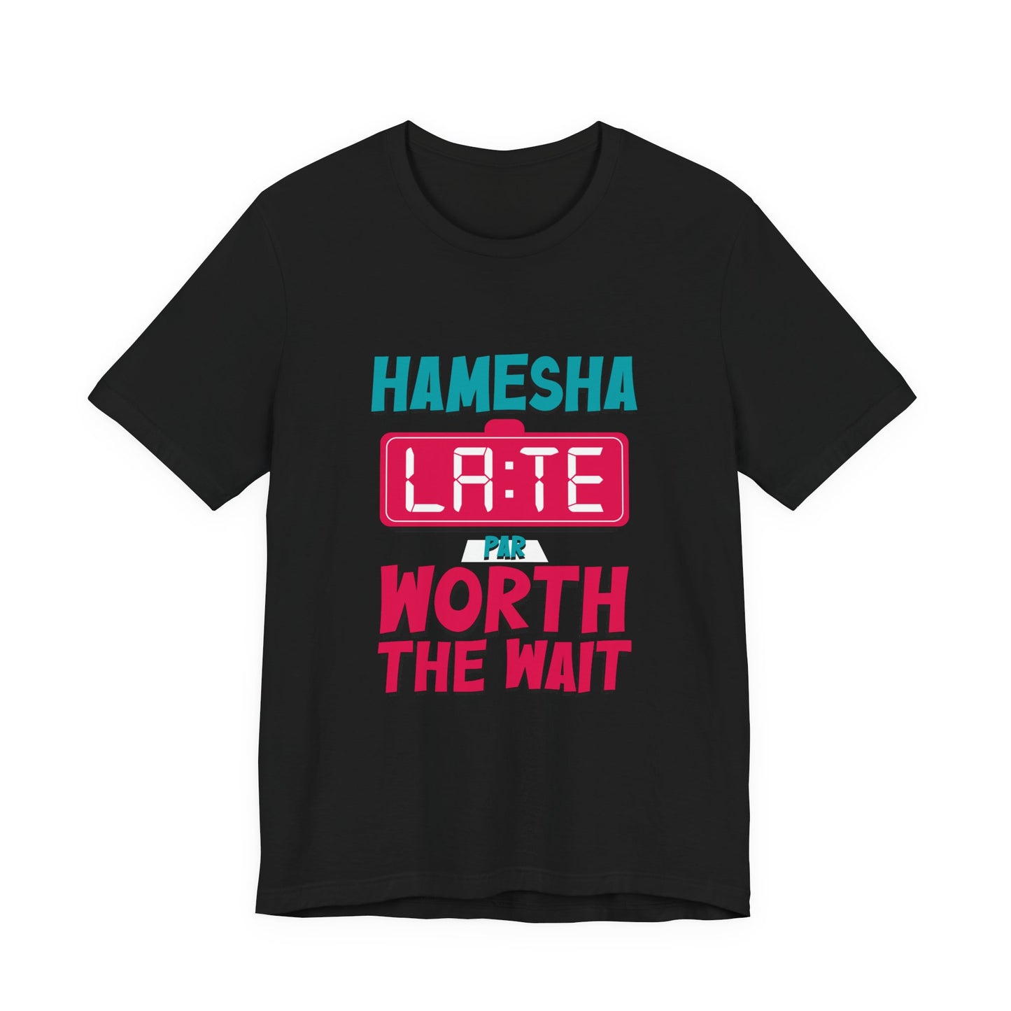 Hamesha Late Graphic Tee