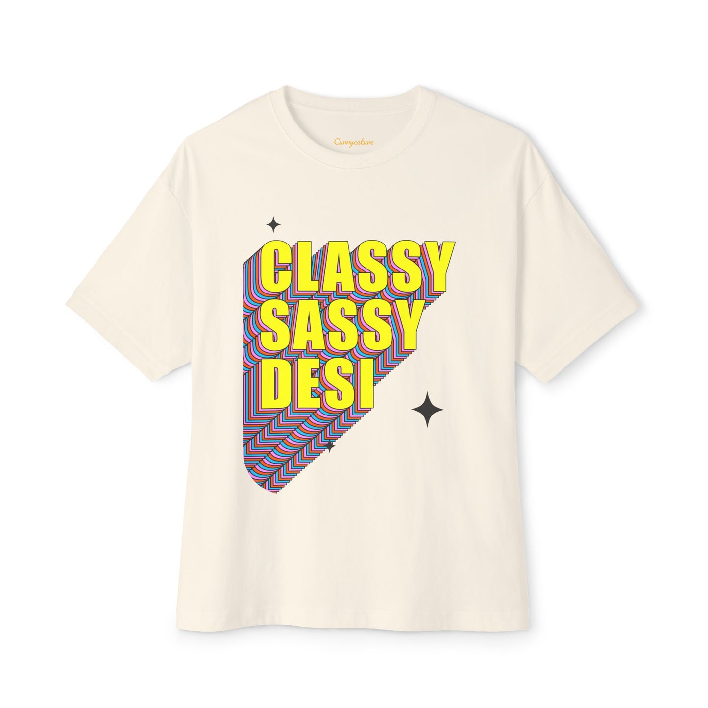 Classy Sassy Desi Oversized Tee