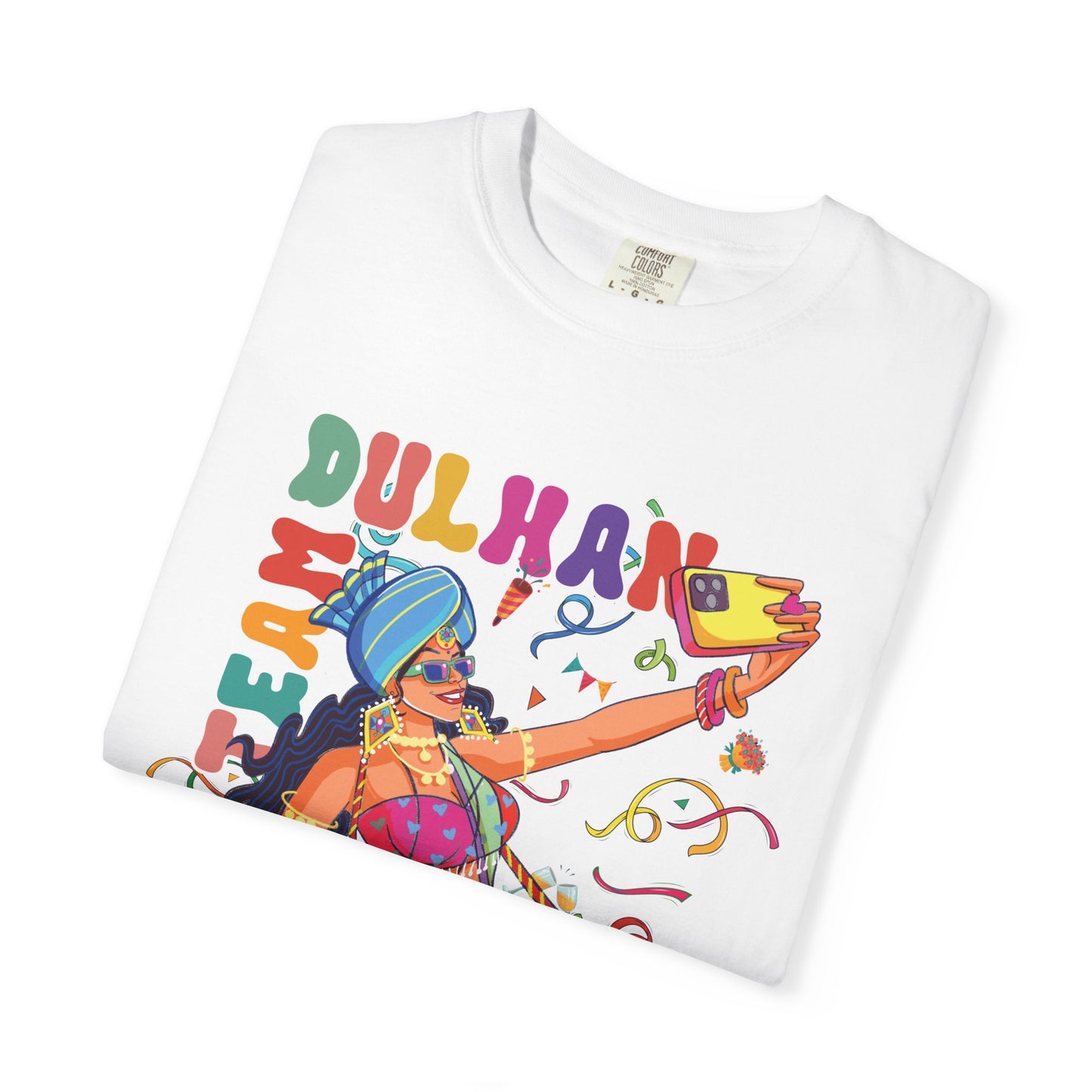 Team Dulhan graphic tee