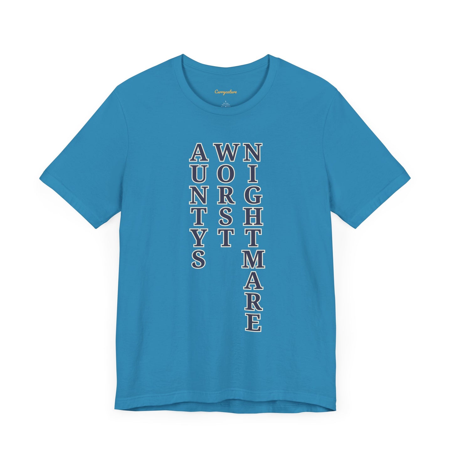 Aunty's Worst Nightmare Graphic T-shirt