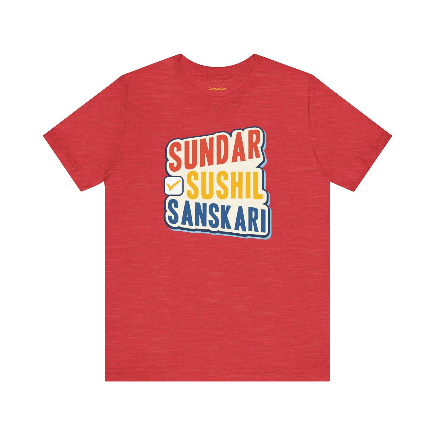 Sundar Sushil Sanskari Graphic T-shirt