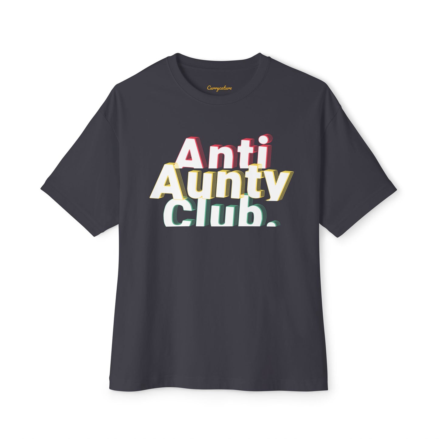 Anti Aunty Club Oversized Tee