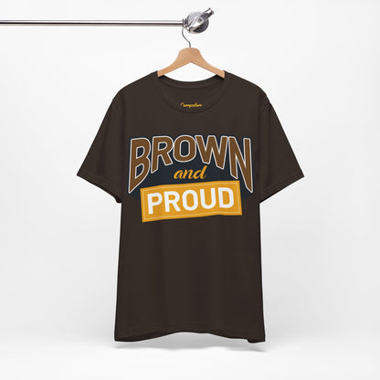 Brown & Proud Graphic T-shirt
