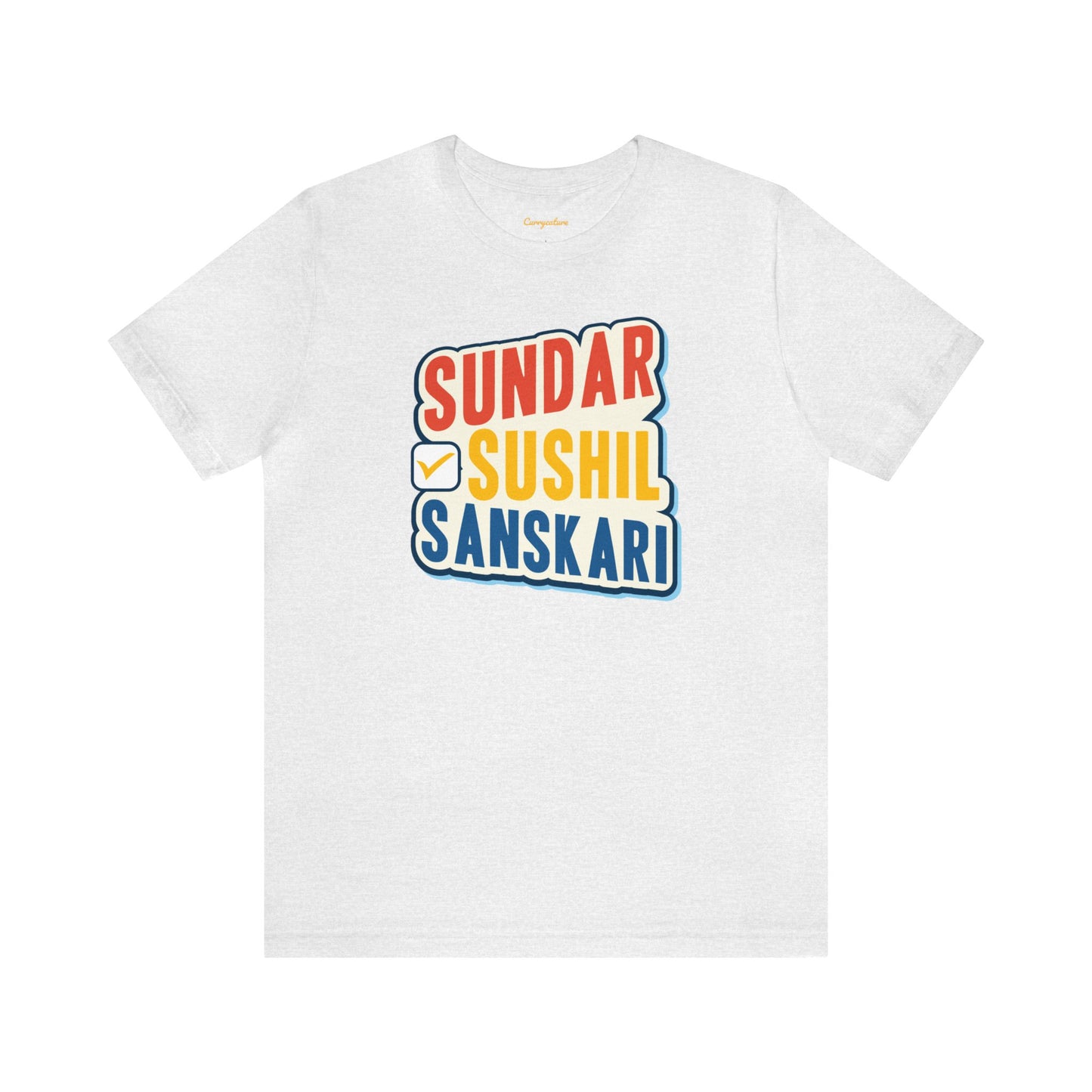 Sundar Sushil Sanskari Graphic T-shirt