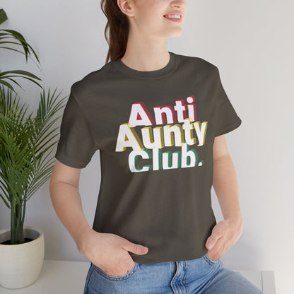 Women's Anti Aunty Club Graphic Tee