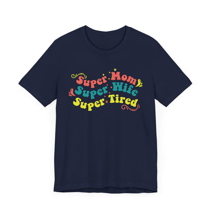 Super Mom Graphic T-shirt