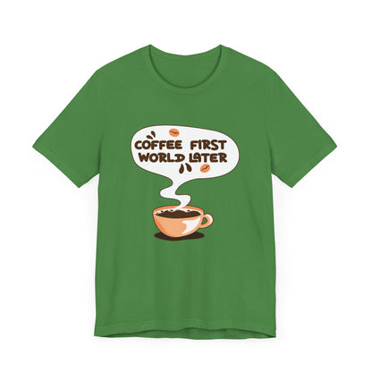 Coffee First Graphic Tee