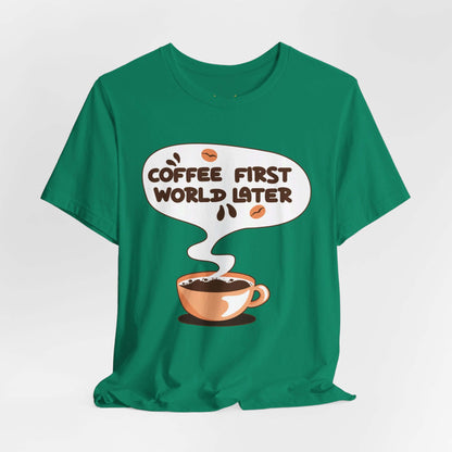 Coffee First Graphic T-shirt