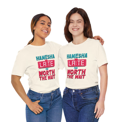 Hamesha Late Graphic Tee