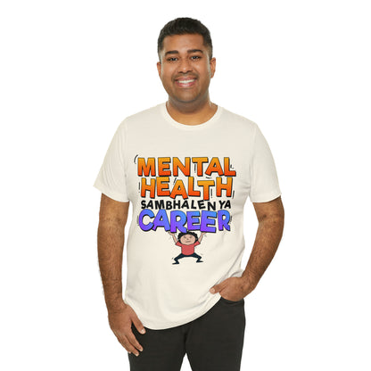 Mental Health Graphic T-shirt