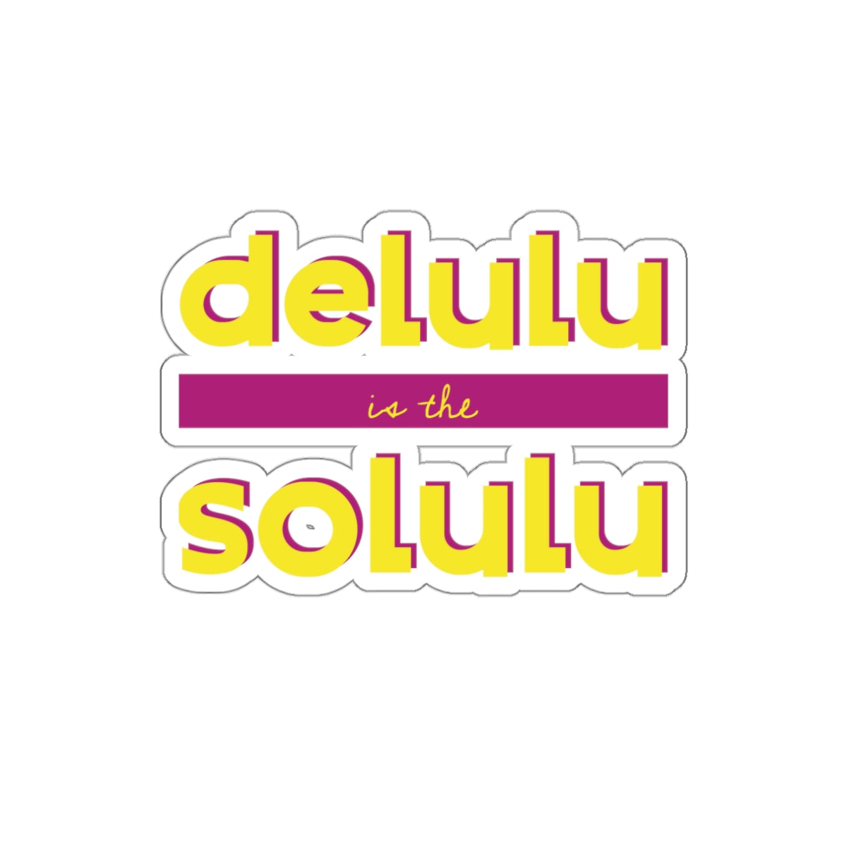 Delulu Die-Cut Sticker - Currycature 🇺🇸