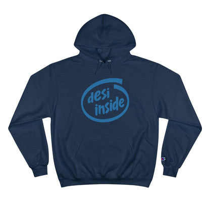 Desi Inside Champion Hoodie