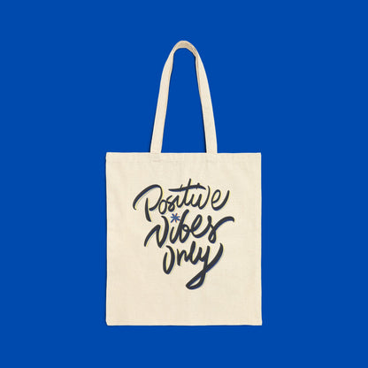 Positive Vibes Only Cotton Canvas Tote Bag