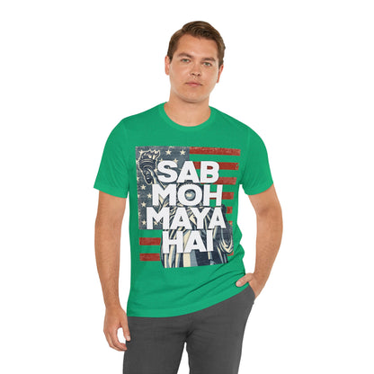 Sab Moh Maya Hai Graphic T-shirt