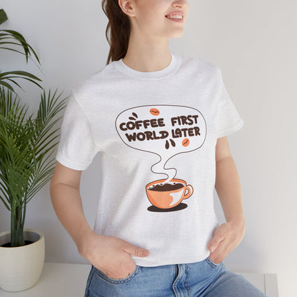 Coffee First Graphic Tee