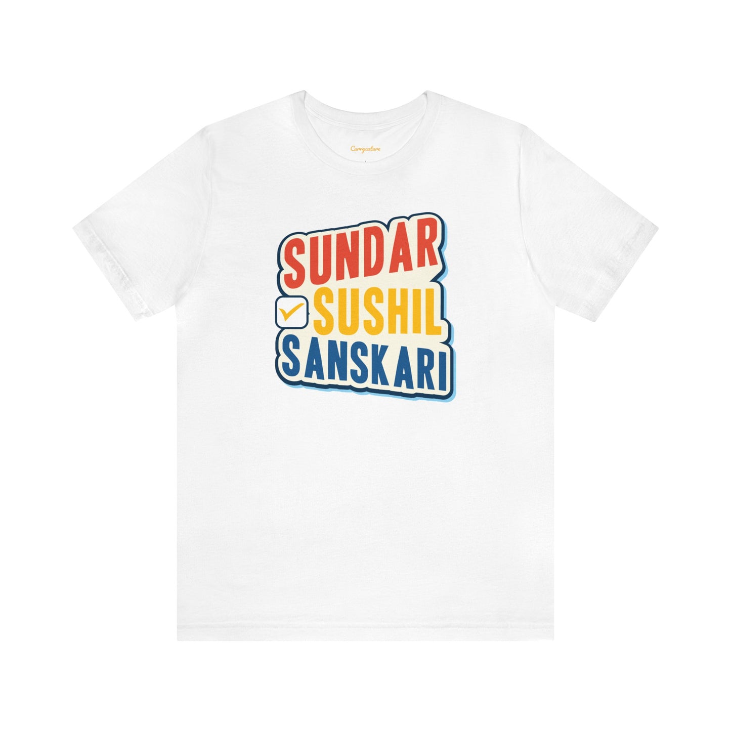 Sundar Sushil Sanskari Graphic T-shirt