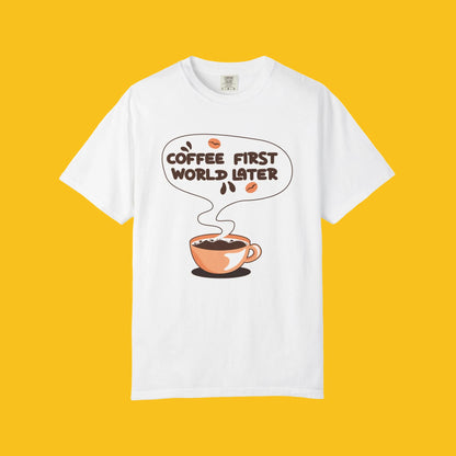 Coffee First World Later