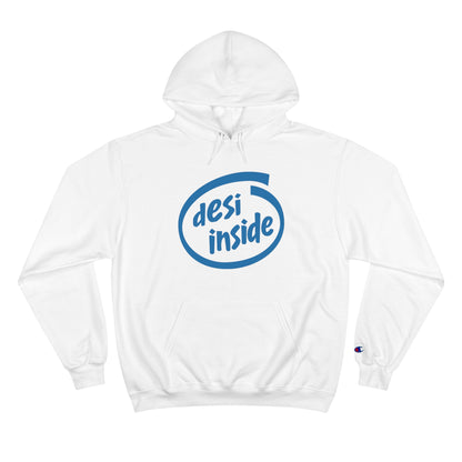 Desi Inside Champion Hoodie