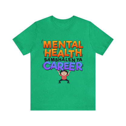 Mental Health Graphic T-shirt