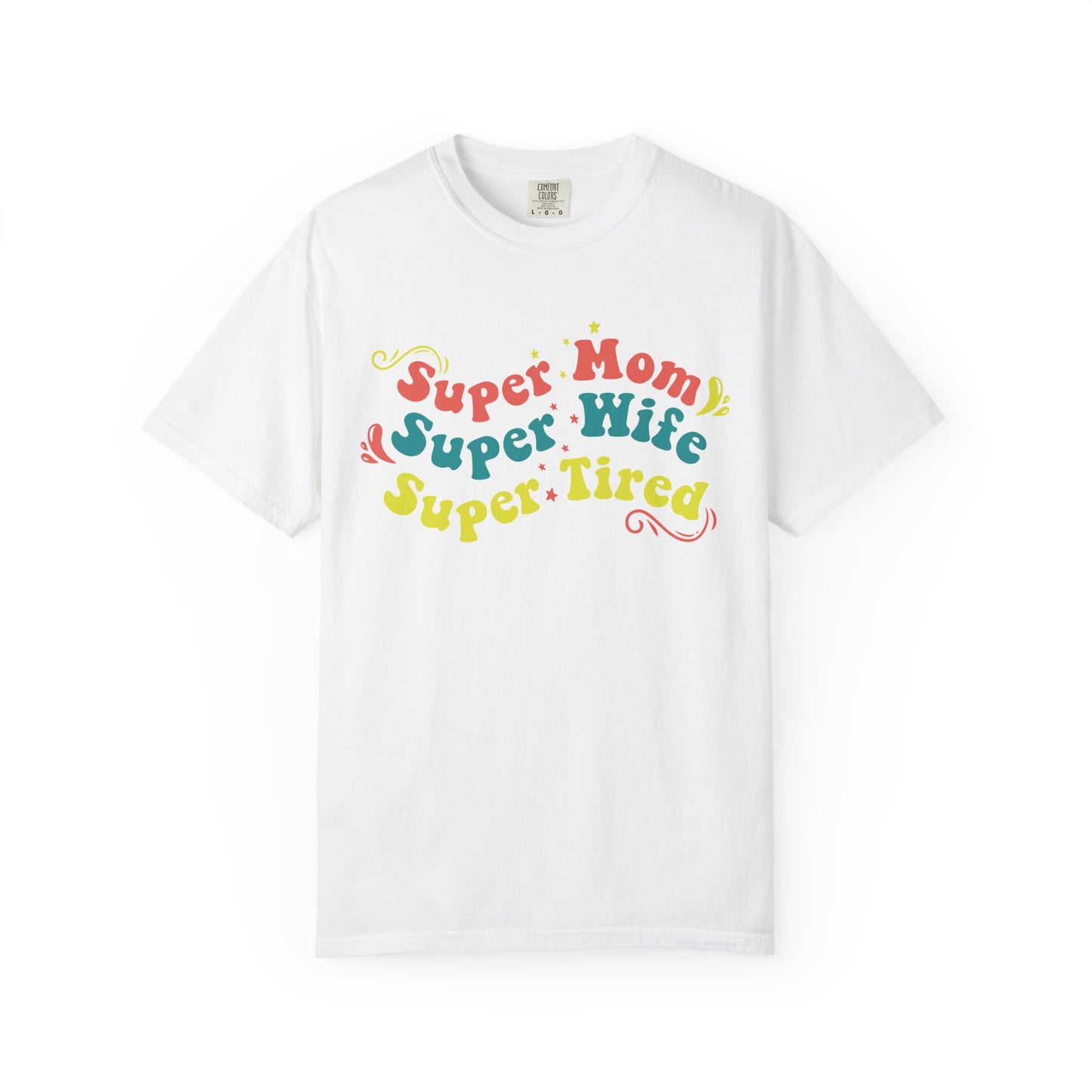 Super Mom Super Wife