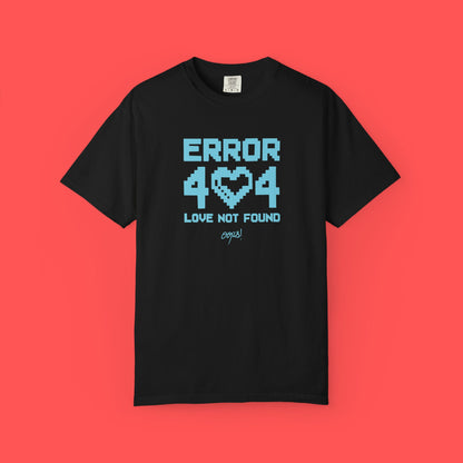 Error 404 Love Not Found