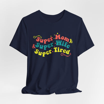 Super Mom Graphic T-shirt